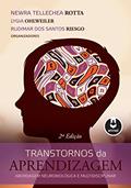 Ler Transtornos da Aprendizagem: Abordagem Neurobiológica e Multidisciplinar, do autor Newra Tellechea Rotta; Lygia Ohlweiler; Rudimar dos Santos Riesgo Ler Transtornos da Aprendizagem: Abordagem Neurobiológica e Multidisciplinar, do autor Newra Tellechea Rotta; Lygia Ohlweiler; Rudimar dos Santos Riesgo