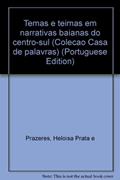 Ler Temas Teimas em Narrativas Baianas, do autor Heloísa Prata Prazeres