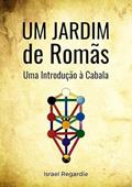 Ler Um Jardim de Romãs, do autor Israel Regardie
