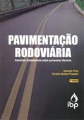 Ler Pavimentacao Rodoviaria - 2A Ed, do autor Salomao Pinto