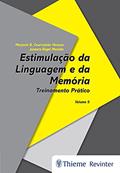 Ler Estimulação da Linguagem e da Memória: Treinamento Prático Volume 5, do autor Marjorie B. Courvoisier Hasson; Jussara Engel Macedo