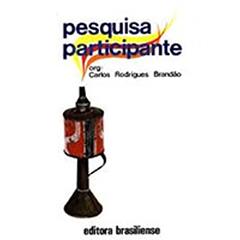 Pesquisa Participante, do autor Carlos Rodrigues Brandao