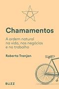 Ler Chamamentos, do autor Roberto Tranjan