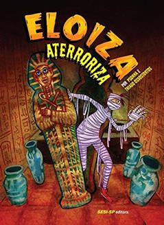 Eloiza Aterroriza, do autor Thiago Ossostortos