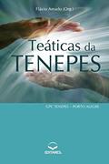 Ler Teáticas da Tenepes: GPC Tenepes - Porto Alegre, do autor Flávio (Autor) Amado