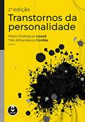 Ler Transtornos da Personalidade, do autor Mario Rodrigues Louzã; Táki Athanássios Cordás