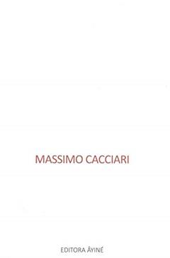 O poder que freia, do autor Massimo Cacciari