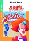 Ler O ladrão de sorrisos, do autor Marcelo Duarte