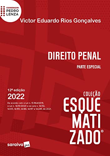 Ler Direito Penal Esquematizado - Parte Especial - 12ª edição 2022, do autor VICTOR EDUARDO GONÇALVES; PEDRO LENZA Ler Direito Penal Esquematizado - Parte Especial - 12ª edição 2022, do autor VICTOR EDUARDO GONÇALVES; PEDRO LENZA