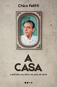 Ler A casa: A história da seita de João de Deus, do autor Chico Felitti Ler A casa: A história da seita de João de Deus, do autor Chico Felitti