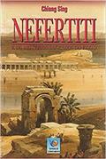Ler Nefertiti e os Mistérios Sagrados do Egito, do autor Chiang Sing