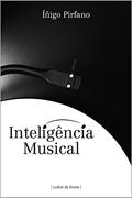Ler Inteligência Musical, do autor Inigo Pirfano