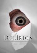 Ler Delirios, do autor Ricardo Stefoni