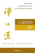 Ler O Caminho zen, do autor Eugen Herrigel