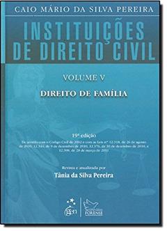 Instituições de Direito CivilVolume VDireito de Família, do autor Caio Mário Da Silva Pereira