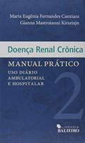 Ler Doença Renal Crônica. Manual Prático, do autor Maria Eugênia Fernandes Canziani