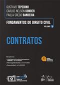 Ler Fundamentos do Direito Civil: Contratos - Vol. 3: Volume 3, do autor Gustavo TEPEDINO; Aline de Miranda TERRA; Gisela Sampaio da CRUZ GUEDES