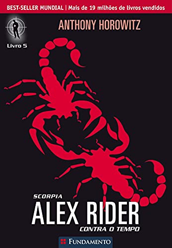 Ler Alex Rider Contra o Tempo. Scorpia - Volume 5, do autor Anthony Horowitz Ler Alex Rider Contra o Tempo. Scorpia - Volume 5, do autor Anthony Horowitz