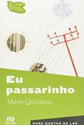 Ler Eu passarinho, do autor Mário Quintana