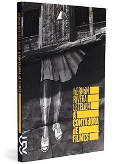 A Contadora de Filmes, do autor Hernan Rivera Letelier