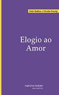 Ler Elogio ao amor, do autor Badiou, Alain | Truong, Nicolas