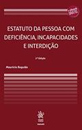 Ler Estatuto da Pessoa com Deficiência, Incapacidades e Interdição, do autor Maurício Requião Ler Estatuto da Pessoa com Deficiência, Incapacidades e Interdição, do autor Maurício Requião