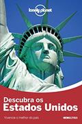 Ler Lonely Planet Descubra os Estados Unidos, do autor Lonely Planet Ler Lonely Planet Descubra os Estados Unidos, do autor Lonely Planet