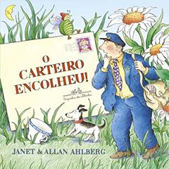 O carteiro encolheu!, do autor Allan Ahlberg