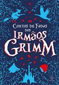 Ler Contos de fadas dos irmãos Grimm, do autor Irmãos Grimm