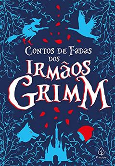 Contos de fadas dos irmãos Grimm, do autor Irmãos Grimm