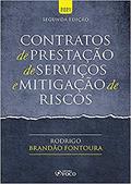 Ler CONTRATOS DE PRESTAÇÃO DE SERVIÇOS E MITIGAÇÃO DE RISCOS - 2ª ED - 2021, do autor Rodrigo Brandão Fontoura