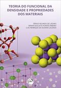 Ler Teoria do funcional da densidade e propriedades dos materiais, do autor Sérgio Ricardo Lázaro; Renan Augusto Pontes Ribeiro; Luis Henrique da Silveira Lacerda