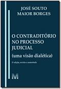 Ler Contraditório no processo judicial - 1 ed./2013: (uma Visão Dialética), do autor José Souto Maior Borges