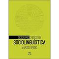 Ler Dicionário Crítico de Sociolinguística - Volume 1, do autor Marcos Bagno