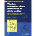 Ler Técnicas neuromusculares posicionais de alívio da dor, do autor Leon Chaitow Ler Técnicas neuromusculares posicionais de alívio da dor, do autor Leon Chaitow