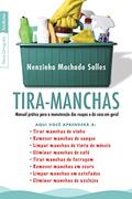 Ler Tira-manchas, do autor Nenzinha Machado Salles