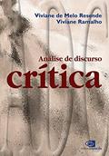 Ler Análise de discurso crítica, do autor Viviane de Melo Resende; Viviane Ramalho
