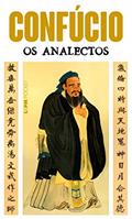 Ler Os Analectos, do autor Confúcio Ler Os Analectos, do autor Confúcio