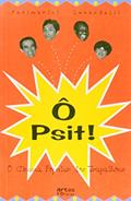 Ler Ô Psit! O Cinema Popular dos Trapalhoes, do autor Fatimarlei Lunardelli