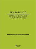 Ler Pentateuco, do autor Germano Galvagno; Federico Giuntoli Ler Pentateuco, do autor Germano Galvagno; Federico Giuntoli