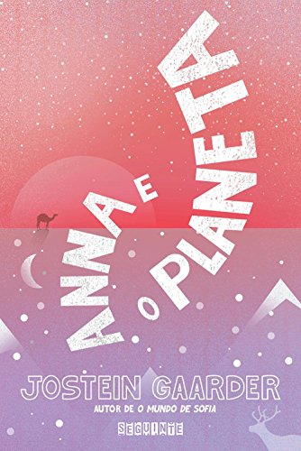 Ler Anna e o planeta, do autor Jostein Gaarder