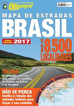 O Mapograf Guia - Mapa de estradas Brasil 2017: Guia Mapograf, do autor On Line Editora
