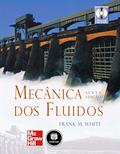 Ler Mecânica dos Fluidos, do autor Frank M. White Ler Mecânica dos Fluidos, do autor Frank M. White