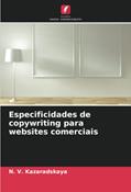 Ler Especificidades de copywriting para websites comerciais, do autor N. V. Kazaradskaya