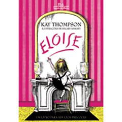 Eloise, do autor Kay Thompson; Hilary Knight