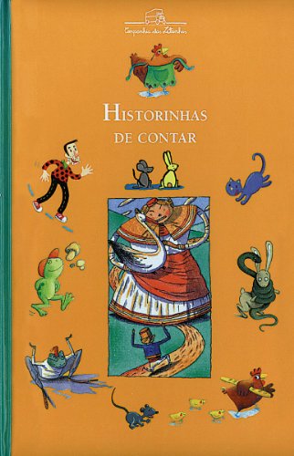 Ler Historinhas de contar, do autor Natha Caputo; Sara Cone Bryant