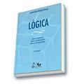 Ler Lógica - Cálculo Sentencial, Cálculo de Predicados e Cálculo com Igualdade: Cálculo Sentencial, Cálculo de Predicados, Cálculo com Igualdade, do autor Leonidas Hegenberg Ler Lógica - Cálculo Sentencial, Cálculo de Predicados e Cálculo com Igualdade: Cálculo Sentencial, Cálculo de Predicados, Cálculo com Igualdade, do autor Leonidas Hegenberg