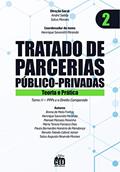 Ler Tratado de PPP - Vol. 2 PPPs e o Direito Comparado, do autor André Saddy, Salus Moraes, Henrique Savonitti Miranda
