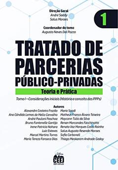 Tratado de PPP - Vol. 1 Considerações Iniciais, do autor André Saddy, Salus Moraes, Augusto Neves Dal Pozzo