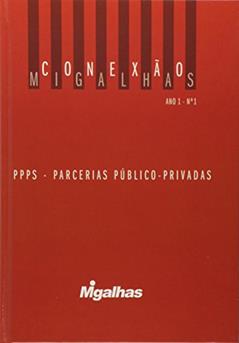 PPPs. Parcerias Público-Privadas - Coleção Migalhas 1, do autor Vários Autores